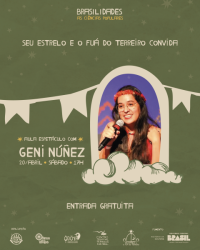 Projeto Brasilidades recebe Geni Núñez no Centro Tradicional de Invenção Cultural
