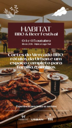 Os sabores da brasa e das cervejas artesanais vão invadir o Habitat!