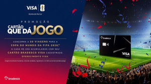 Visa e Bradesco lançam promoção que sorteia viagens para a Copa do Mundo 2026
